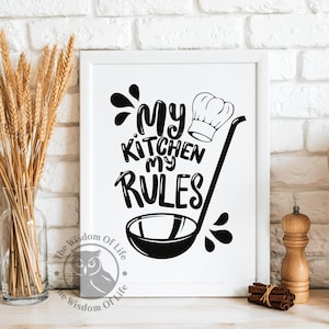 8. My kitchen My rules, Kitchen Sign, Vintage Kitchen, Let&#39;s Eat, Kitchen Quotes