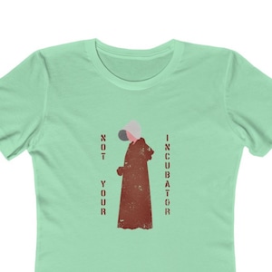 中絶の権利プロチョイスシャツあなたのインキュベーターではありませんレディーススリムフィットTシャツ - 生殖の権利ロー対ウェイド裁判人権未来は女性です