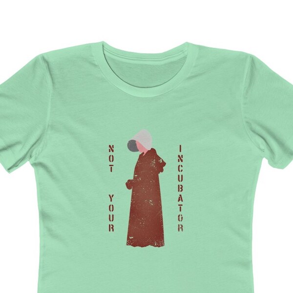 Camiseta Pro Choice de derechos de aborto No es tu incubadora Camiseta ajustada para mujer - Derechos reproductivos Roe V Wade Derechos humanos El futuro es femenino