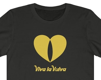 Feminist Shirt Viva la Vulva Unisex Tee - Girl Boss Vulva Art, Girl Power