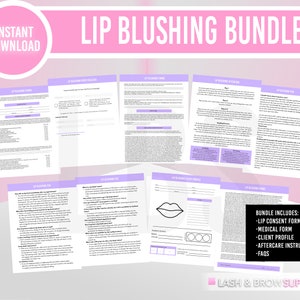 Lip Blushing Bundle, Lip Blush FAQ, Lip Blush Consent forms, Lip neutralization consent, pmu lips aftercare, Micropigmentation, lip blushing