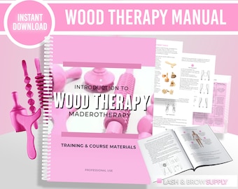 Wood Therapy Training Manual, Wood Therapy, Maderoterapia, Wood Therapy Pdf, Intake, Body Sculpting