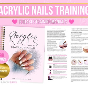 Może przedstawiać: Różowo-biały podręcznik szkoleniowy do paznokci akrylowych z tytułem "Acrylic Nails Training Manual" i tekstem "99 Pages" i "Editable Canva" na okładce. Podręcznik zawiera zbliżenie dłoni z paznokciami akrylowymi.
