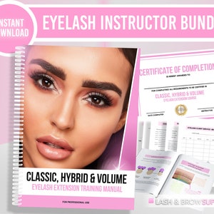 May include: A pink and white training manual titled "Classic, Hybrid & Volume Eyelash Extension Training Manual" for professional use. The manual is open to a page showing a close-up of a woman's face with long eyelashes. The image also includes a certificate of completion for a Classic, Hybrid & Volume Eyelash Extension Course.