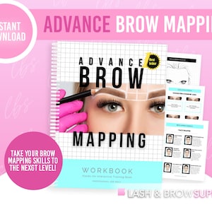 Puede incluir: Un libro de trabajo azul y blanco titulado "Advance Brow Mapping" con una imagen de primer plano de la cara de una mujer con una cuadrícula sobre sus cejas. El texto "Take your brow mapping skills to the next level!" está en un círculo rosa. El texto "Lash & Brow Supply" está en la parte inferior de la imagen.