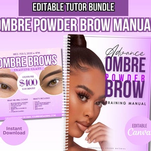 May include: Editable Canva template for an ombre powder brow training manual. The cover features a woman with dark hair and makeup, and the title "Advance Ombre Powder Brow Training Manual" in purple text. The manual is available for instant download.