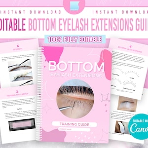 May include: A pink and white printable guide for applying bottom eyelash extensions. The guide includes instructions for tapping the lashes, removing the extensions, and mapping the lash line. The guide is fully editable and can be used for training purposes.