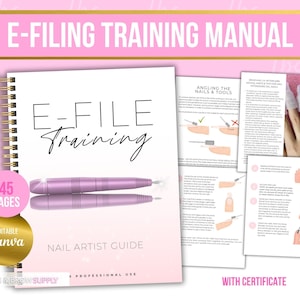 以下が含まれることがあります： ピンクとゴールドのスパイラルバインディングされたトレーニングマニュアルで、表紙には「E-FILE Training」というタイトルとピンクと白のネイルファイルが描かれています。マニュアルは45ページで、証明書が含まれています。マニュアルはネイルアーティスト向けで、Canvaで編集できます。
