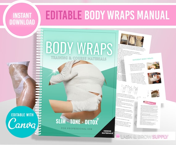Body Wrap Manual, Body wrap Training, Editable, Body sculpting, Body Contouring, Consent Forms, Body sculpting business, body wrap Course