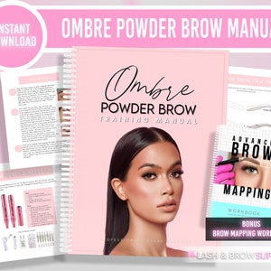 Peut inclure: Un manuel de formation rose et blanc pour Ombre Powder Brow avec le titre "Ombre Powder Brow Training Manual" et le visage d'une femme sur la couverture. Le manuel comprend un cahier d'exercices intitulé "Advance Brow Mapping Workbook" avec un cahier d'exercices bonus sur le mappage des sourcils.