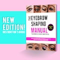 Eyebrow Shaping Training Manual, Instant Download, consent forms, waiver forms, & aftercare