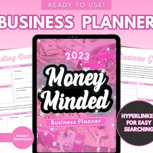 May include: A pink and black digital planner with the text "Money Minded Business Planner 2023" on the cover. The planner is designed to help you achieve your business goals and includes sections for marketing, business goals, and SWOT analysis.