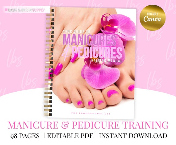 Editable Manicure Pedicure Training Manual, Nail Tech Training Manual, Manicurist Training Guide, Pedicure Training, Online Manicure course