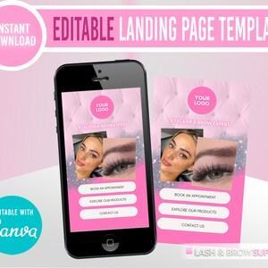 May include: Editable landing page template for an eyelash and brow expert business. The template features a pink and silver background with a phone mockup displaying a call to action buttons: Book an Appointment, Explore Our Products, and Contact Us. The text "Your Logo" and "Eyelash & Brow Expert" are displayed on the template. The text "Lash & Brow Supply" is also displayed on the template.