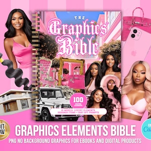 May include: A pink and white digital product cover with the text "The Graphics Bible" and "100 Graphic Elements". The cover features a pink car, a pink purse, and several women in pink clothing. The text "Graphics Elements Bible" is also included in the image.