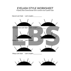 May include: A worksheet with a black and white illustration of different eyelash styles. The styles include natural, doll/open eye, cateye, and wispy. The worksheet asks the user to draw and demonstrate how to achieve each eyelash style.