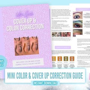 Pode incluir: Um guia rosa e branco com o título "Mini Guide Cover Up & Color Correction" e uma foto de três sobrancelhas com cores diferentes. O guia inclui correção de cor e cobertura, e teoria da cor. O texto "Mini Color & Cover Up Correction Guide" está na parte inferior da página com as palavras "Download instantâneo".