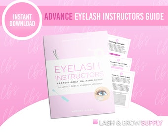 Eyelash Instructor's Guide, Lash Class,Start Lash Business, Lash Educator, Lash Training Manual, Lash Manual