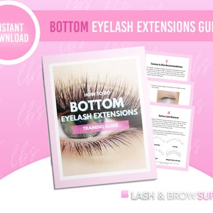 Bottom Eyelash Extension, Training Manual, Bundle , Eyelash Training, Lash Class, Lash Instructor