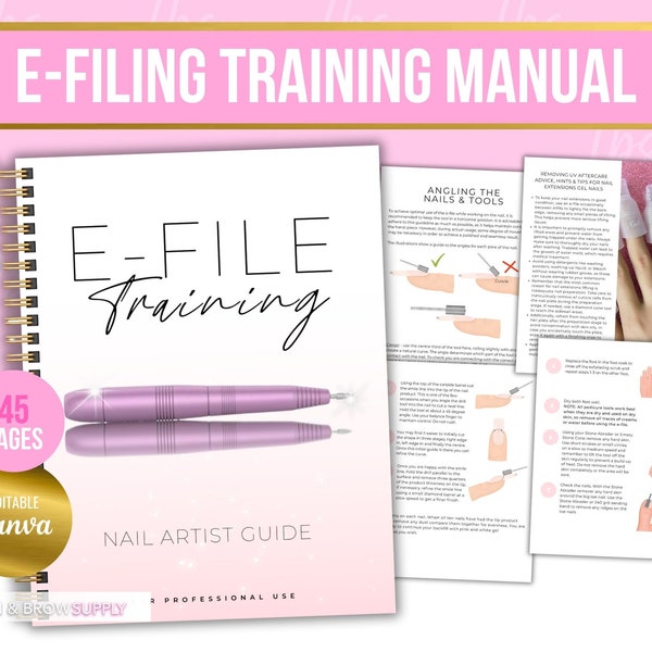 E File Training Manual, E-file Nail Guide, e filing nail course, E-File Techniques, E-File Bits, Nail Tech, e-file certification, manicure