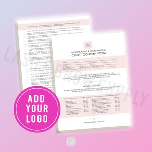 May include: A pink and white client consent form for microblading and microshading services. The form includes sections for client information, medical history, and a place for the client to sign. The form also includes a logo with the initials "LB".