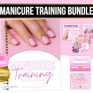 May include: A pink and gold printable manicure training bundle with a 90-page course manual, certificate of completion, and marketing flyers. The bundle is editable in Canva and includes the text "Manicures Training Course Manual" and "Lash & Brow Supply".