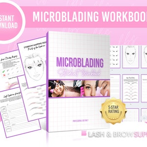 Puede incluir: Un libro de trabajo para estudiantes de microblading con el texto "Descarga instantánea" y "Microblading Workbook". El libro de trabajo incluye diagramas e instrucciones para el mapeo de cejas y conceptos básicos de trazos de cabello. También se ve una insignia dorada de 5 estrellas.