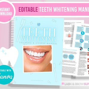 May include: Editable teeth whitening training manual with a blue and white cover featuring a close-up of a person's smile with white teeth. The manual includes information on teeth whitening treatments and techniques. The text on the cover reads "Teeth Whitening Training & Course Manual".