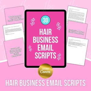 May include: A pink and white digital tablet screen displaying a graphic for 30 Hair Business Email Scripts. The graphic features a pink background with white text and dollar signs. The tablet is on a pink background with the text "HAIR BUSINESS EMAIL SCRIPTS" at the bottom.