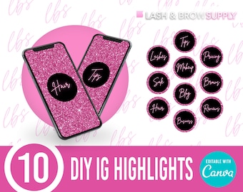 May include: Ten pink and black Instagram highlight covers with glitter background. The covers include text such as "Hair", "Tips", "Lashes", "Makeup", "Safe", "Blog", "Brows", "Reviews", "Business", and "Pricing".