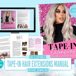 May include: A pink and white digital download for a tape-in hair extensions manual. The manual includes instructions, tips, and techniques for applying tape-in hair extensions. The cover features a model with long blonde hair and the text "Tape-in Extensions Training & Course Material".
