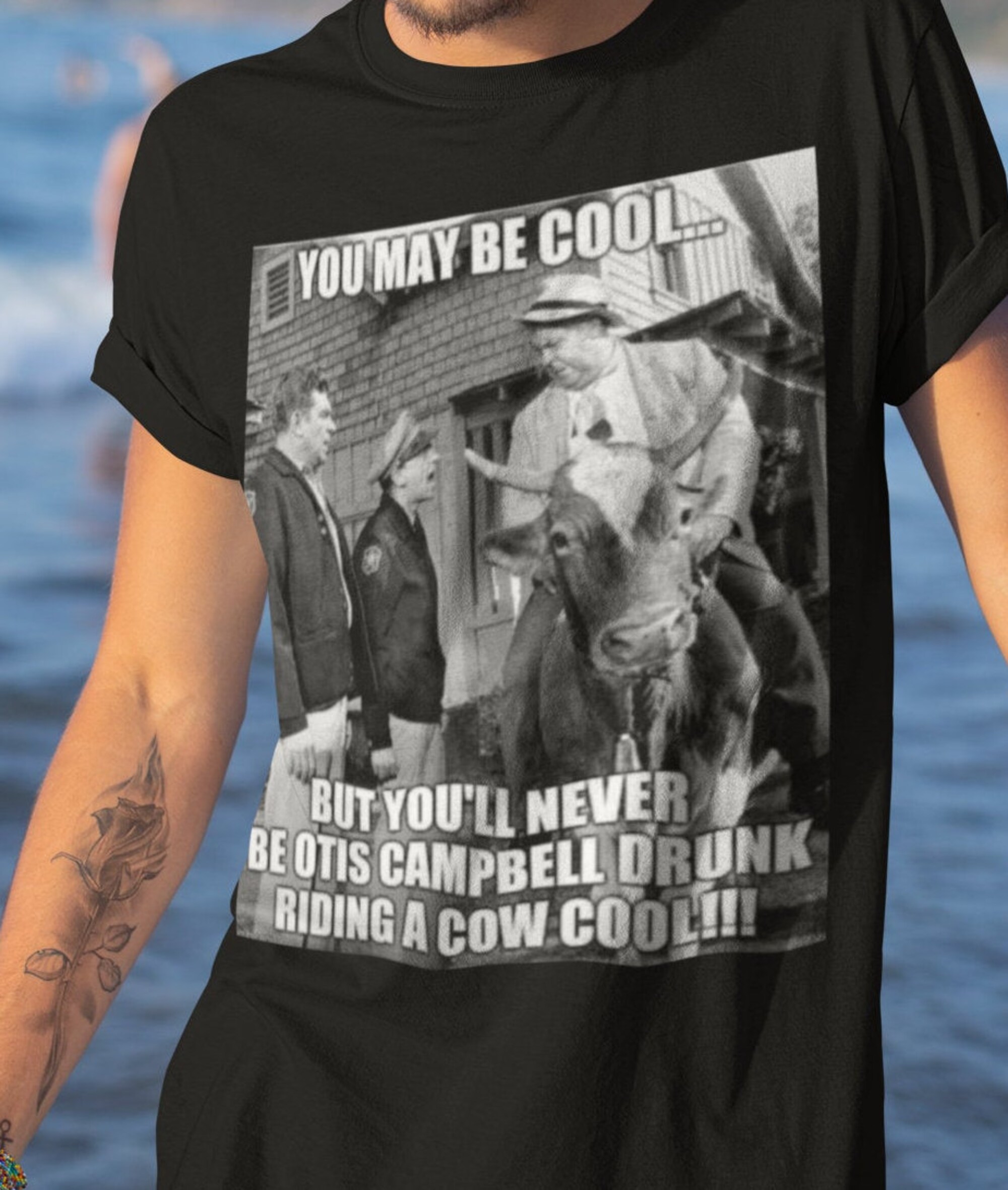 Andy Griffith show Shirt Otis the Drunk Shirt You may be cool shirt