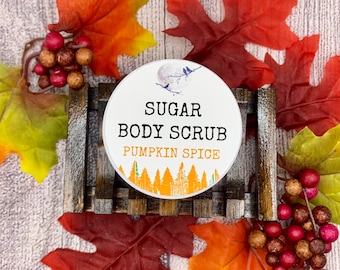 Sugar Scrub - Limited Edition: Pumpkin Spice- Handcrafted in Maine