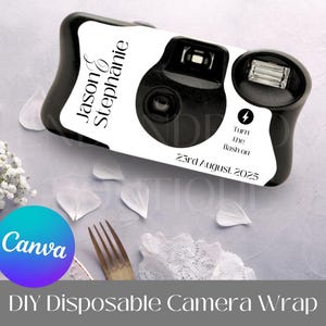May include: A black and white disposable camera with the names "Jason & Stephanie" and the date "23rd August 2025" printed on it. The camera has a flash and the text "Turn the flash on". The image is a DIY disposable camera wrap.