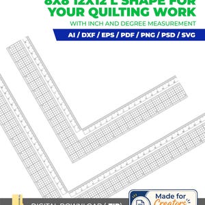 Puede incluir: Archivo de descarga digital con reglas de acolchado en forma de L con medidas en pulgadas y grados. El texto incluye: EASY TO PRINT 8X8 12X12 L SHAPE FOR YOUR QUILTING WORK WITH INCH AND DEGREE MEASUREMENT, AI / DXF / EPS / PDF / PNG / PSD / SVG, DIGITAL DOWNLOAD (.ZIP), Made for Creators Who Love Building, Crafting and Designing.