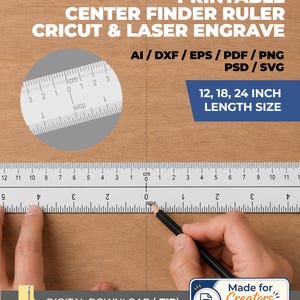 Pode incluir: Uma régua de centralização imprimível para Cricut e gravação a laser em comprimentos de 12, 18 e 24 polegadas. O arquivo digital inclui formatos AI, DXF, EPS, PDF, PNG e PSD. A régua apresenta uma escala centrada no zero com marcas métricas.