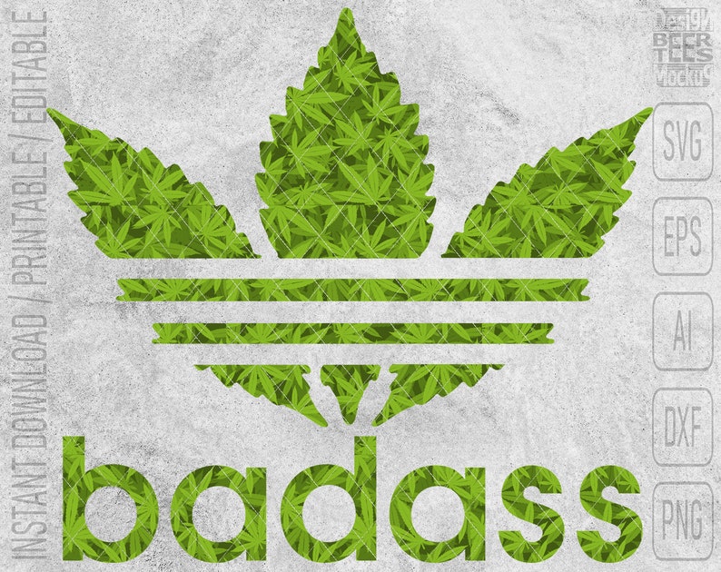 Badass Cannabis Marijuana Weed SVG DXF PNG Cut Files ...