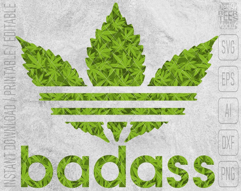 Download Badass Cannabis Marijuana Weed SVG DXF PNG Cut Files Vector | Etsy
