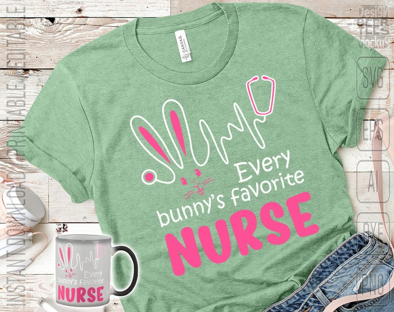 Download Every Bunny's Favorite Nurse Easter Holiday SVG DXF PNG | Etsy