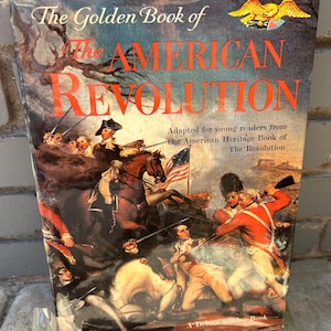 Vintage The Golden Book of The American Revolution 1959 Hardcover History Book