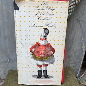 The Twelve Days of Christmas Cookbook 1965