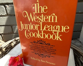 The Western Junior League Cookbook 1979
