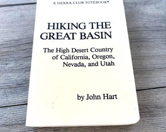 Guía de senderismo clásica de la Gran Cuenca por John Hart, Sierra Club. Manual de bolsillo en rústica, 1981. Primera edición.