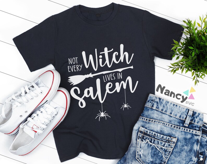 Download Not Every Witch Lives In Salem SVG Files for Cricut ...