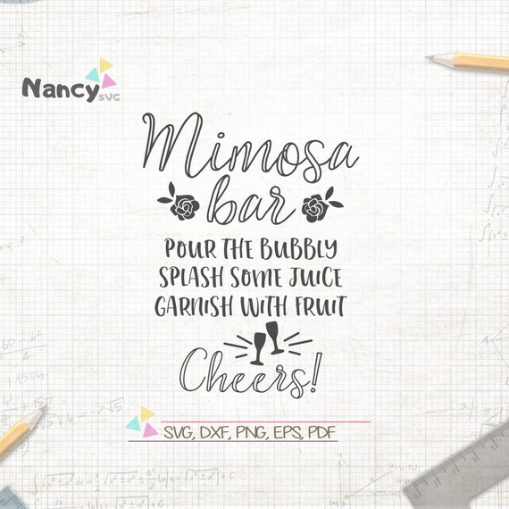Mimosa Bar Sign Svg Wedding Cocktail Bar Decor Svg Cut Files Etsy