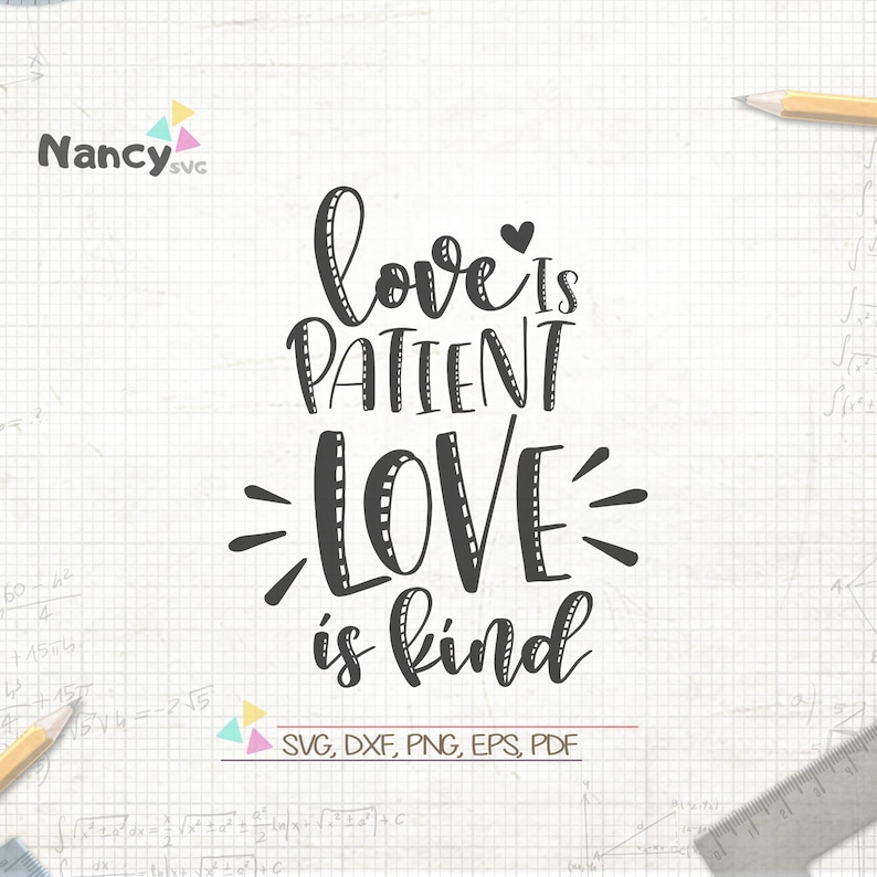 Free Free 75 Love Is Patient Love Is Kind Svg SVG PNG EPS DXF File