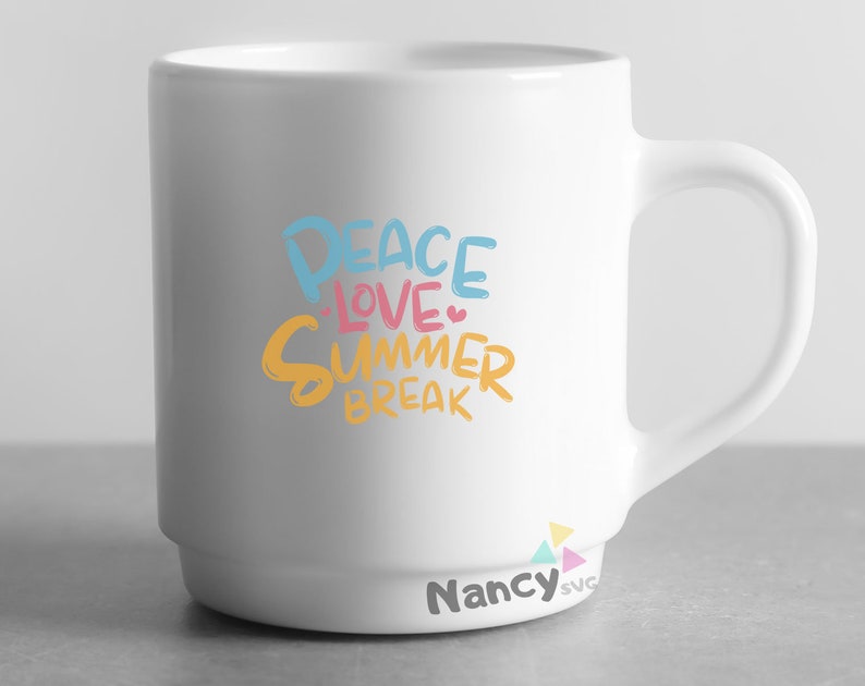 Download Peace Love Summer Break SVG Summer SVG Funny Teacher Gifts ...