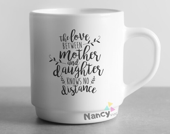 The Love Between Mother And Daughter Knows No Distance Etsy
