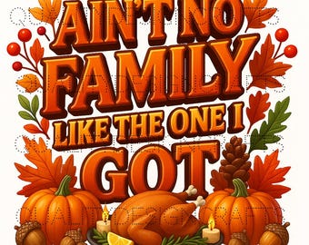 Ist keine Familie wie die, die ich habe PNG | Erntedank Urlaub Herbst Sublimation Design | Herbst Kürbisse Truthahn Familientreffen PNG