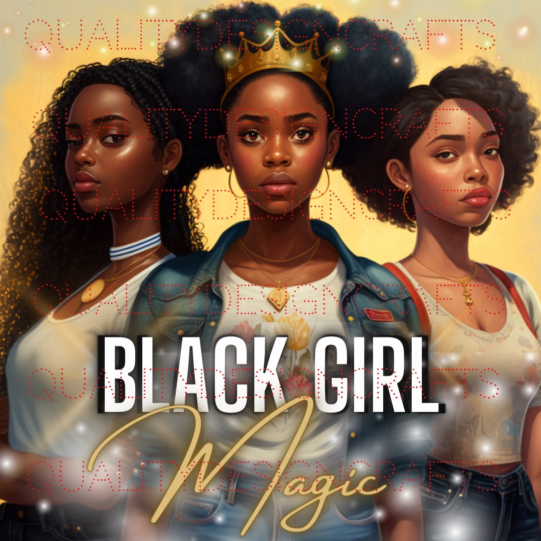 Beautiful Black Girl Magic Melanin Black Woman PNG Afro Fashion Girl ...